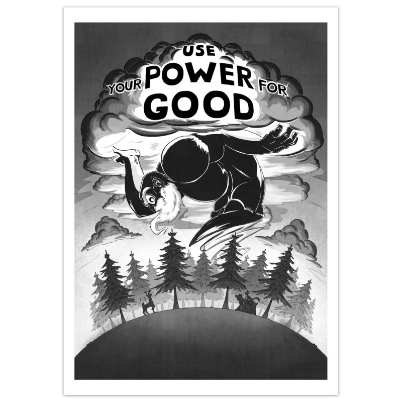 Alex Moore Use Your Power For Good (Charity Print)