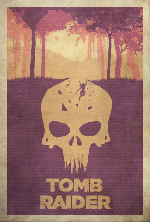 Sacrifices – Tomb Raider 2013 Poster