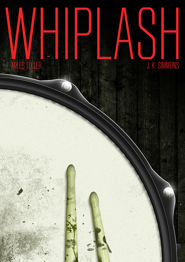 Whiplash | PosterSpy