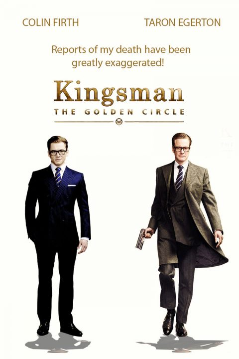 Kingsman The Golden Circle teaser poster