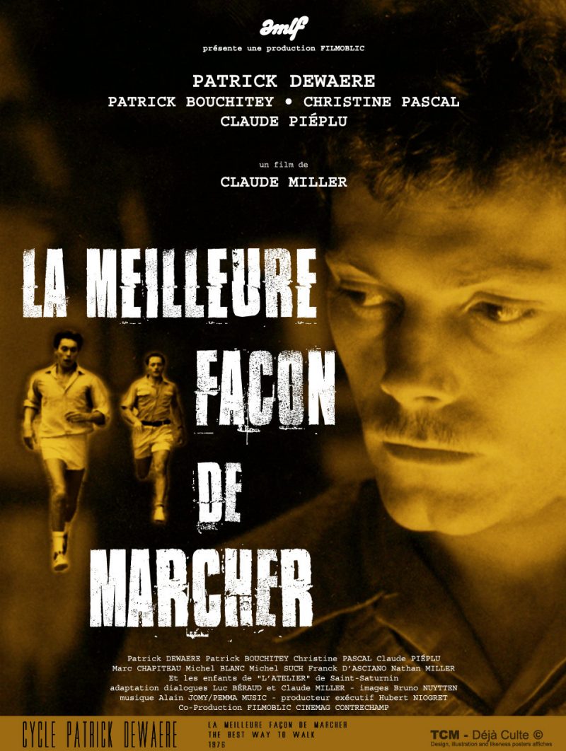 La Meilleure Façon De Marcher Armée La Meilleure Façon de marcher (The Best Way to Walk) 1976 Claude Miller