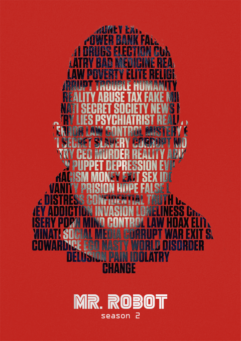 Mr.Robot poster I made a while back! Watched the first 40 minutes of the  show before making this in December because I knew I was hooked. Today I  wrap up Season 4.