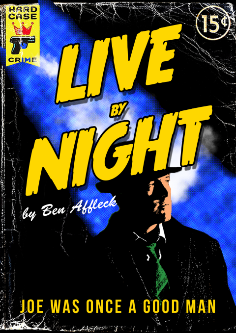 Live by Night – Movie Poster