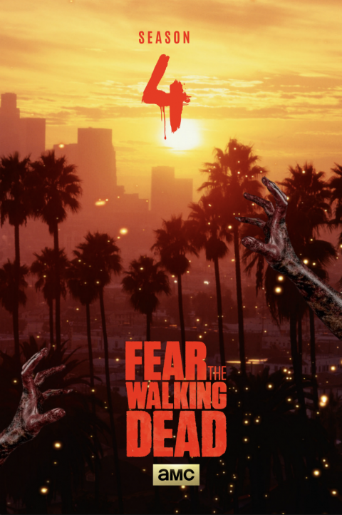 FEAR THE WALKING DEAD SEASON 4 / SUNSET AT L.A -#FTWD-PT