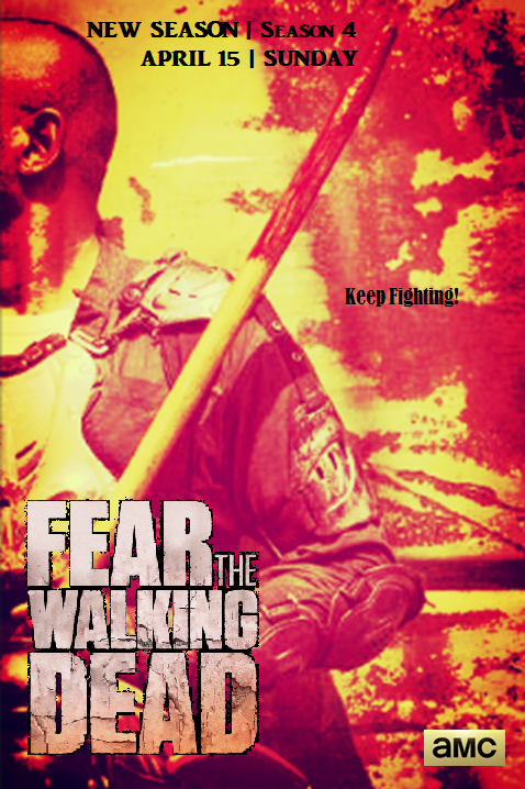 Fear The Walking Dead Seson 4 – #FTWD-PT