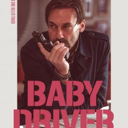 Baby Driver Poster character nº1 PosterSpy