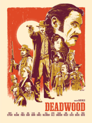 Deadwood Poster By Mattrobot 