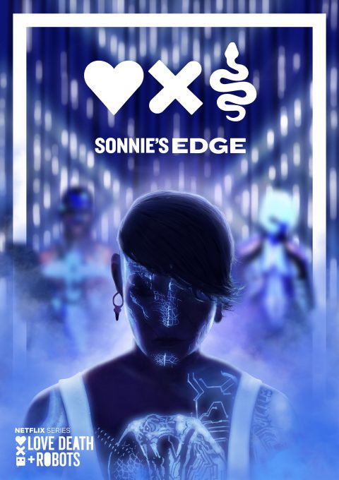Love Death & Robots: Sonnie’s Edge