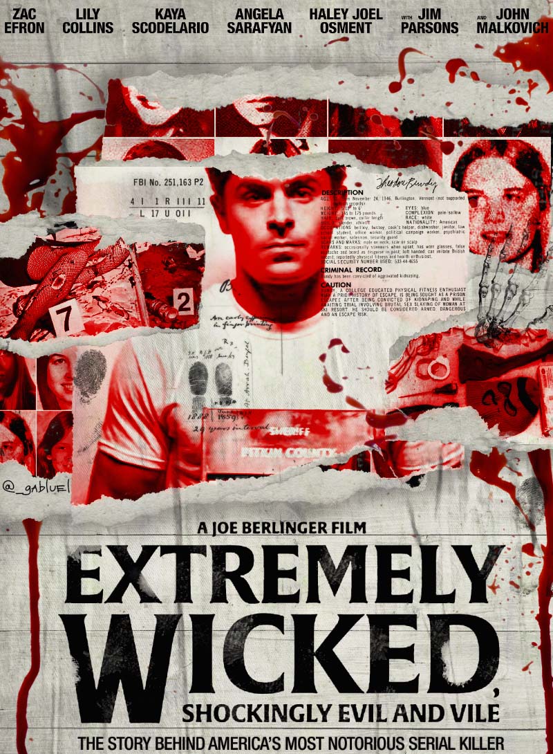Extremely Wicked, Shockingly Evil and Vile - fan poster - PosterSpy
