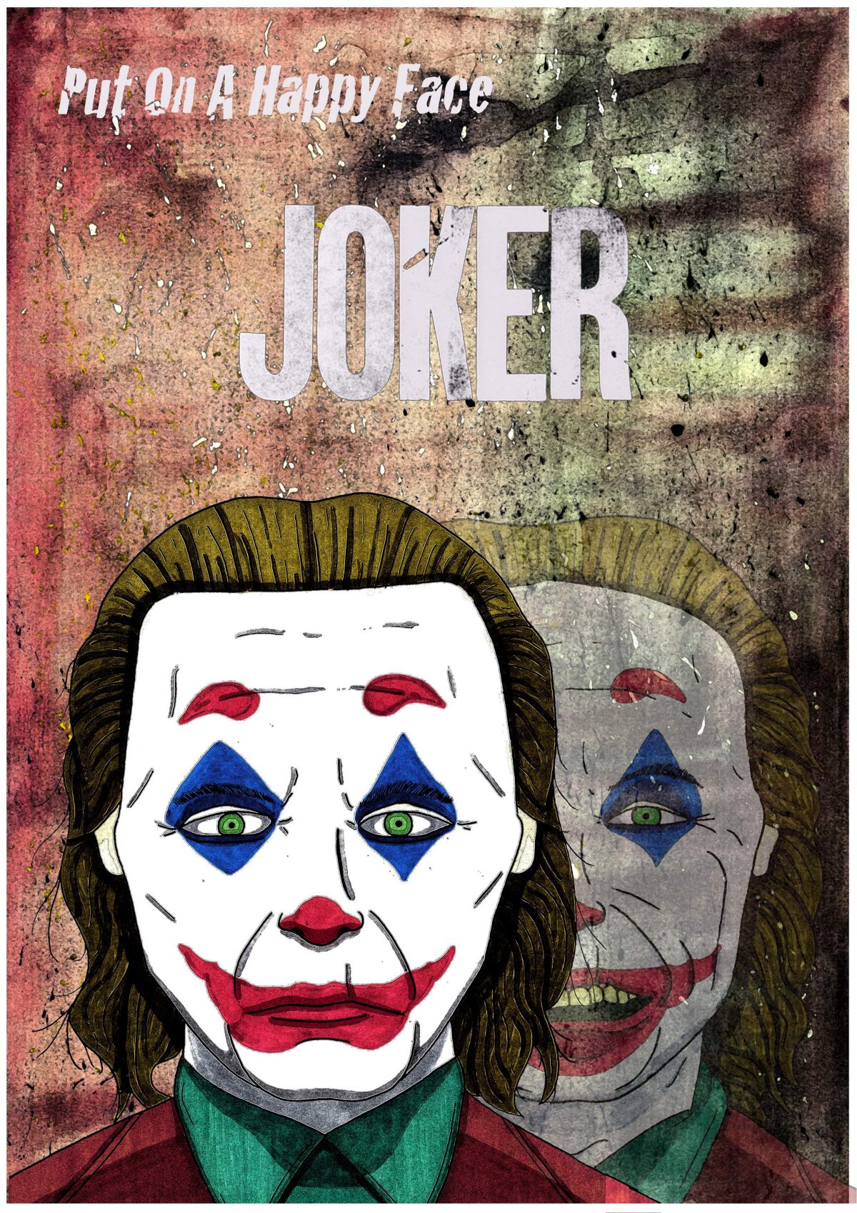 Joker - Put on a happy face - PosterSpy