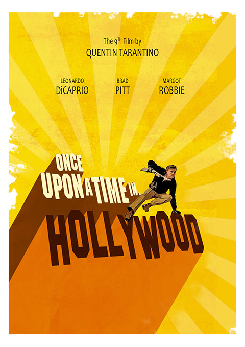 Once Upon A Time In Hollywood | Sunilkotawadekar91 | PosterSpy