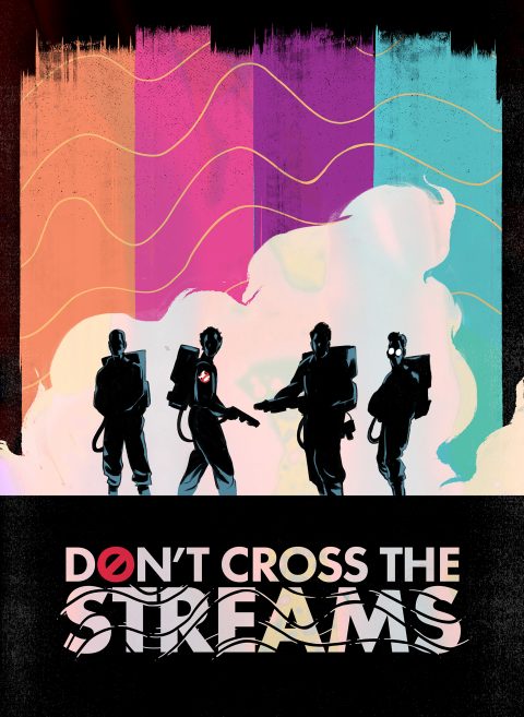 ‘Don’t Cross the Streams’ for The Ghostbusters Artbook