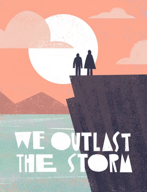 We Outlast the Storm