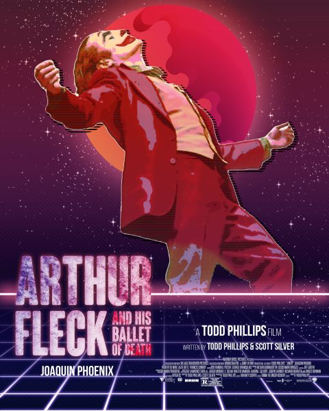 Arthur Fleck and His Ballet of Death (Conceptual Poster based on Joker)