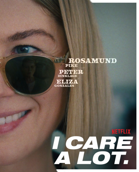I Care A Lot. (2020)