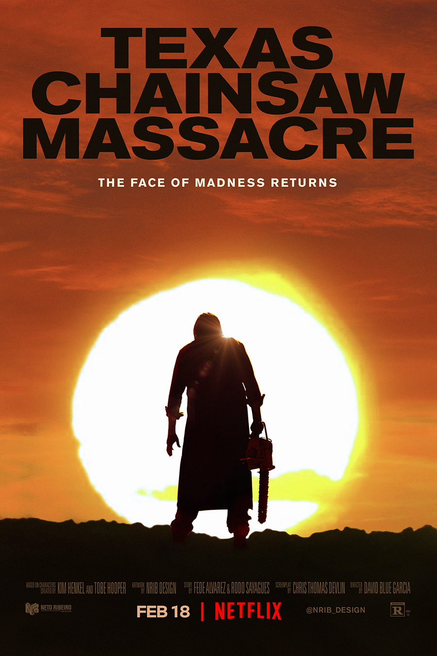 Texas Chainsaw Massacre (2022) Alternative Poster Nrib_design