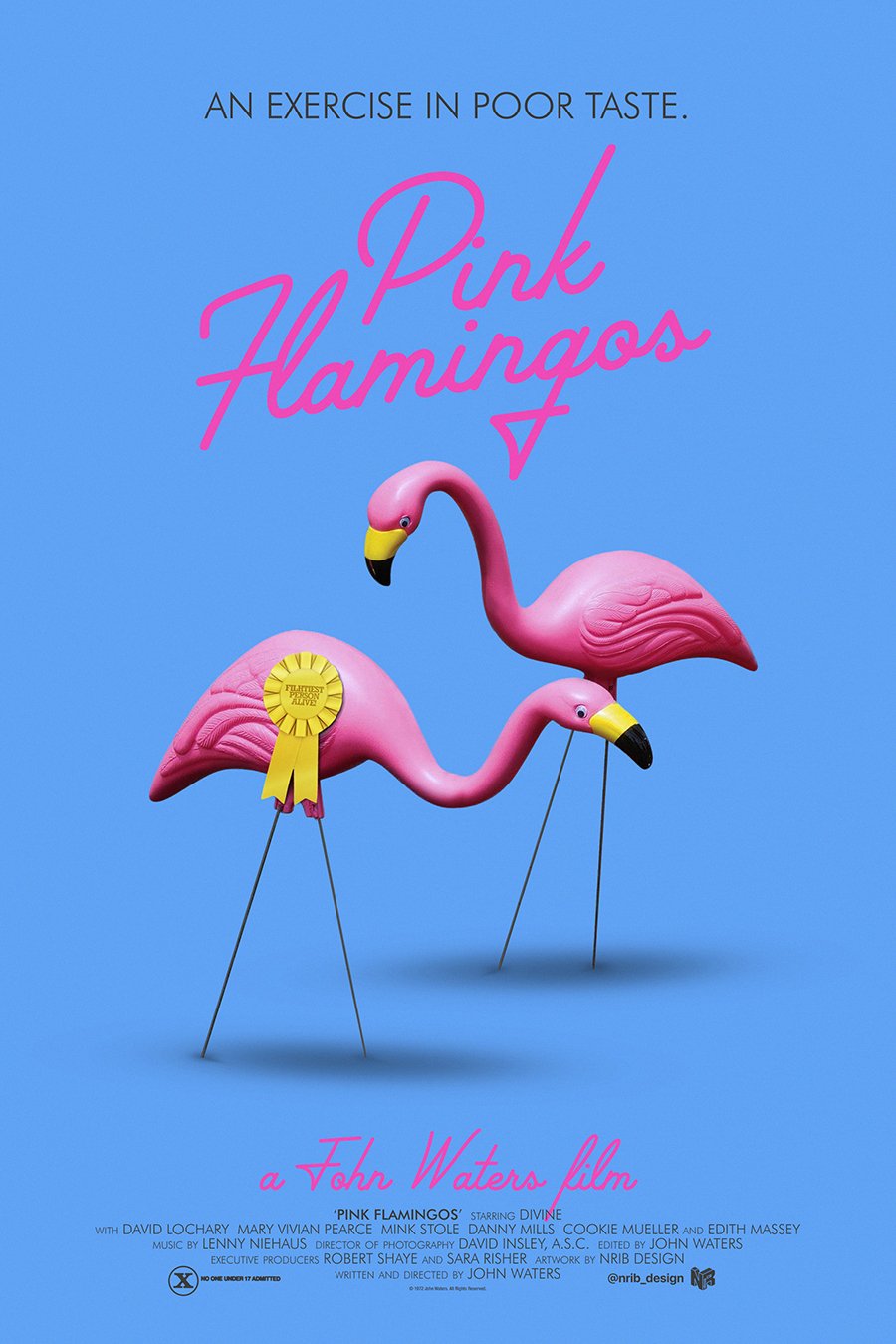 Pink Flamingos 1972 Alternative Poster Nribdesign Posterspy
