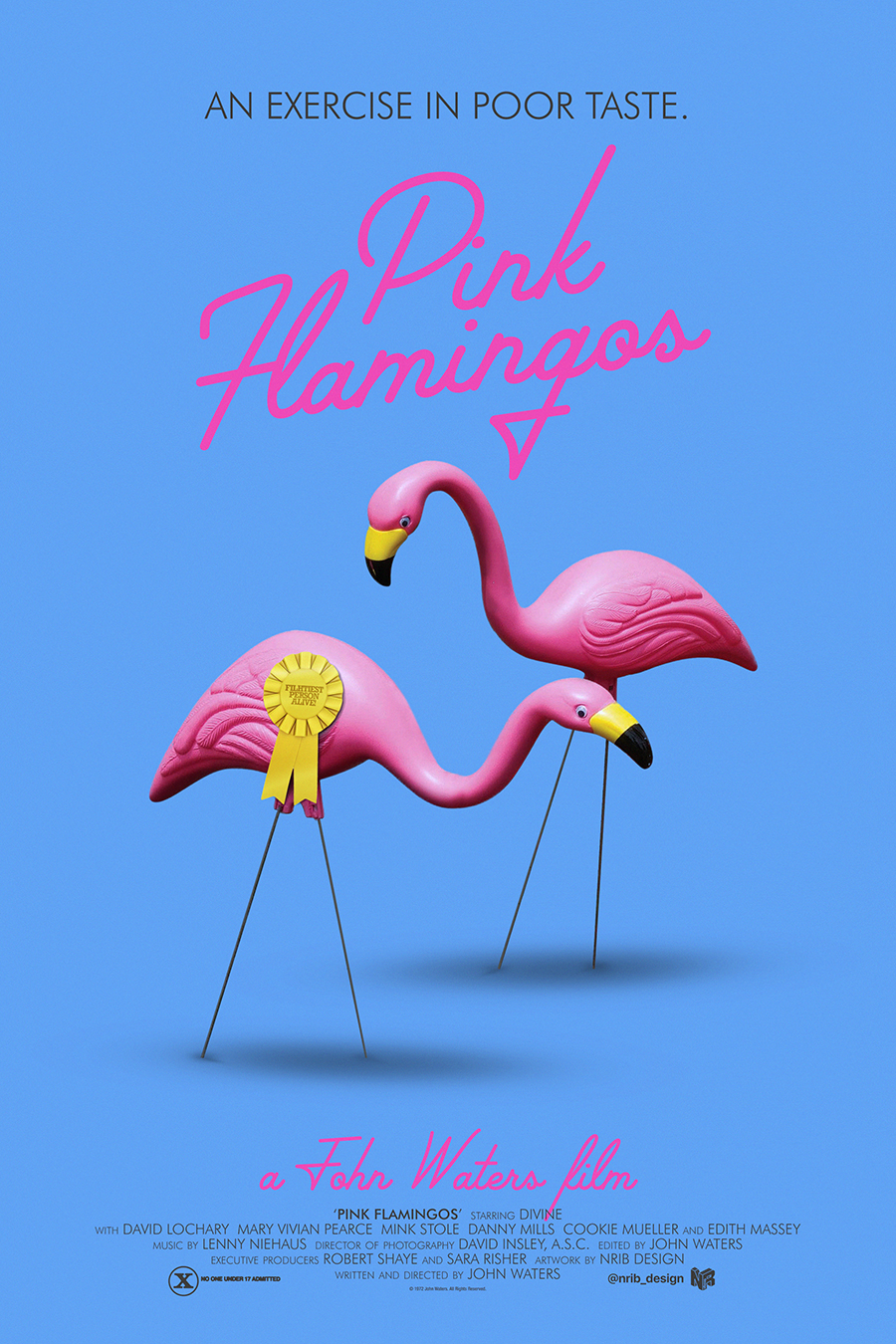 Pink Flamingos (1972) - Alternative Poster, Nrib_design