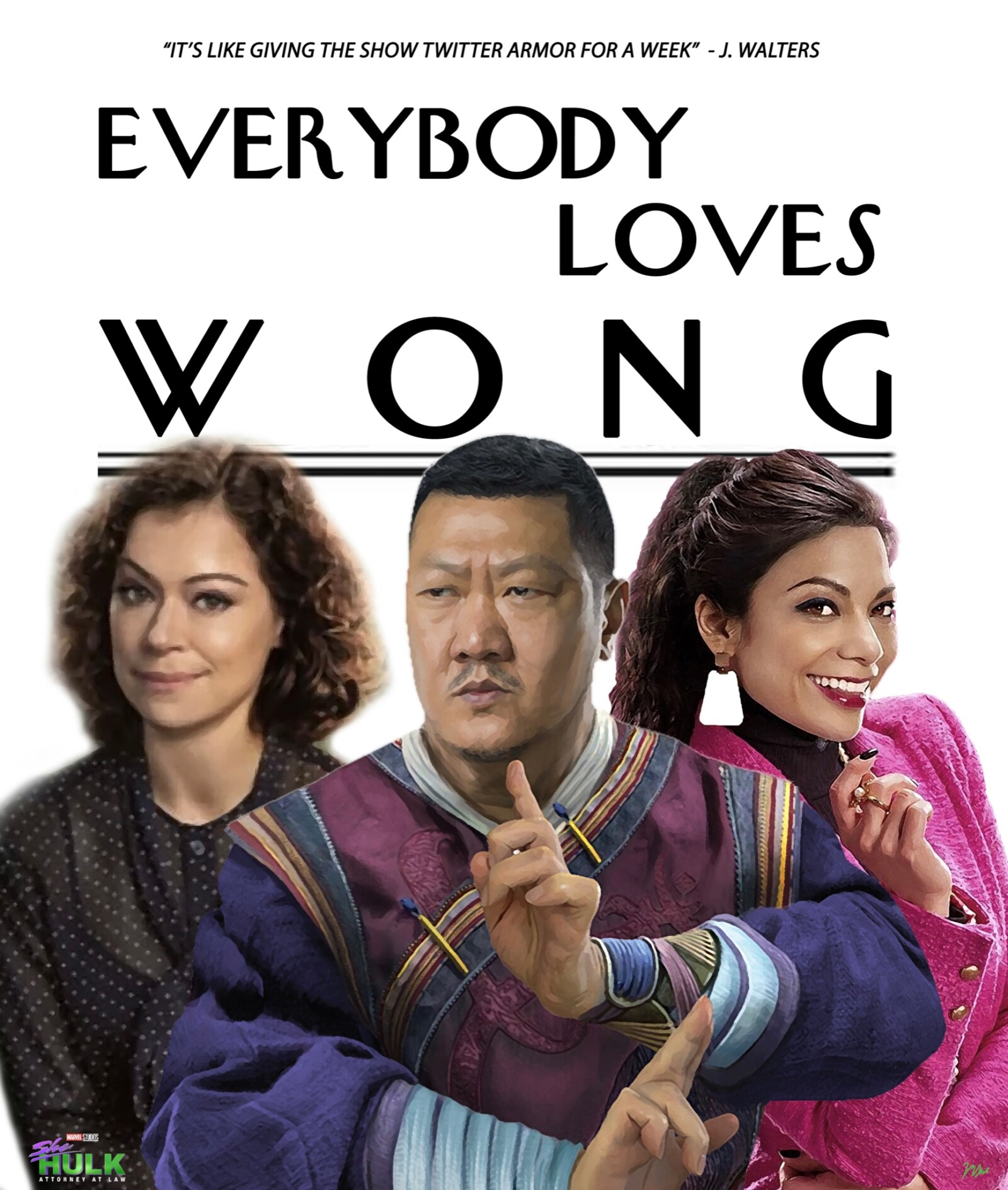 Everybody Loves Wong – She-Hulk Mashup