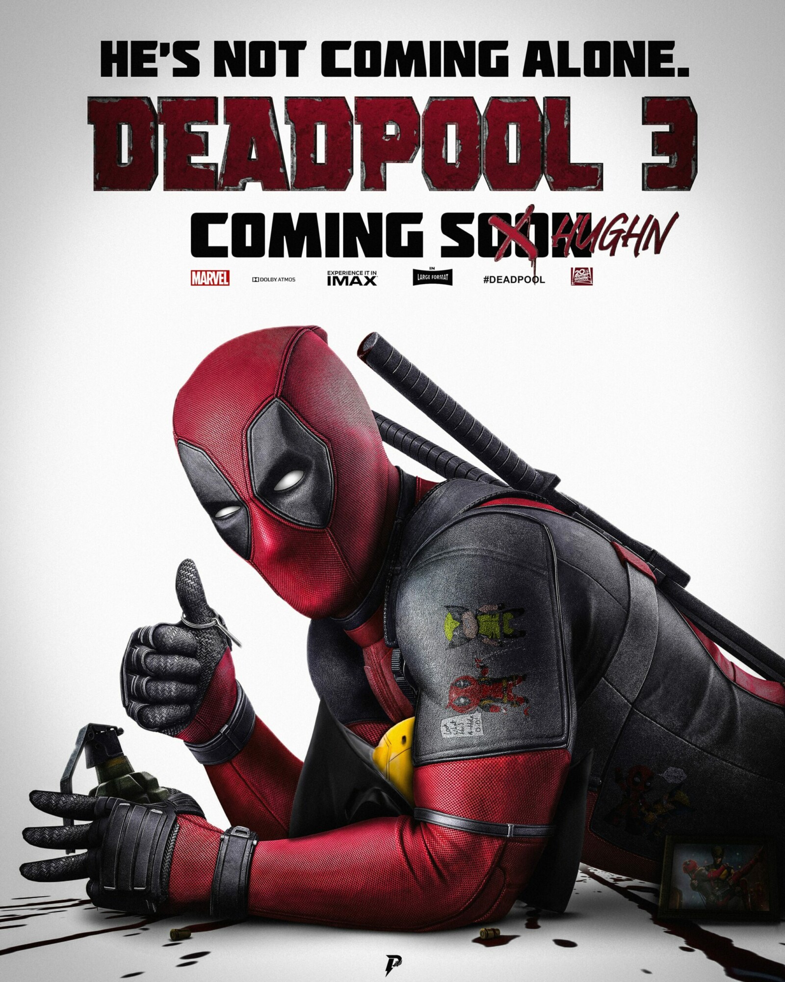 Deadpool 3 He's Not Coming Alone Poster, Deadpool 3 Coming Soon Poster sold by DanieCole, SKU 24604597