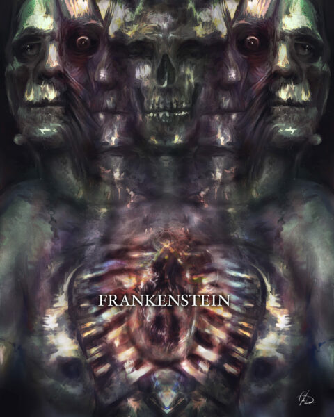 Frankenstein – Stitch for Stitch. Soul for Soul
