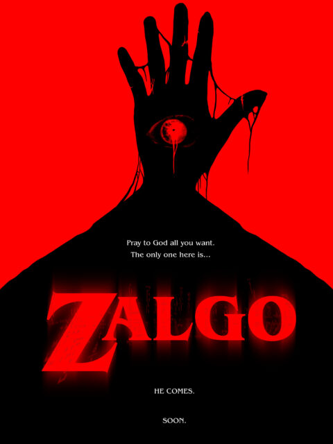 ZALGO – Concept Poster