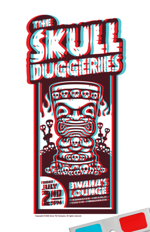 The Skullduggeries 3D Gig Poster