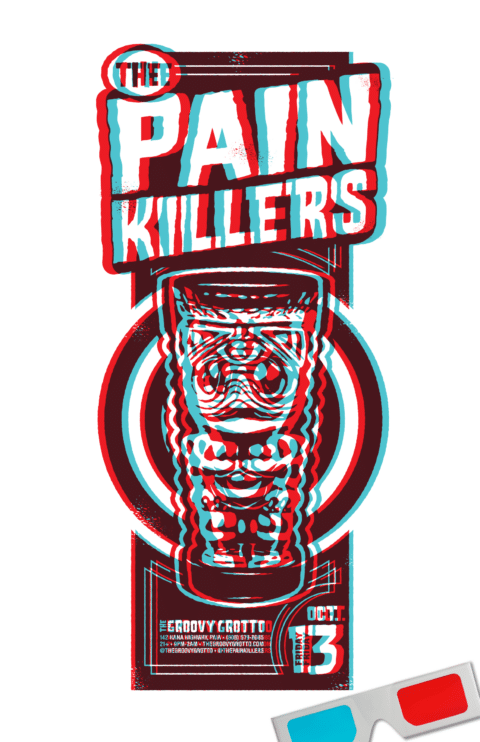 Painkillers 3D Gig Poster