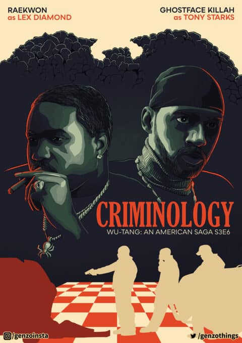 Wu-Tang: An American Saga S3E6 – Criminology