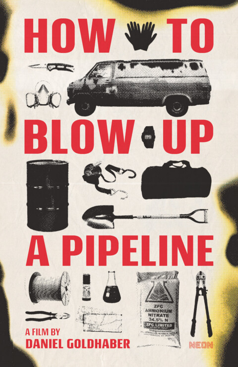How To Blow Up A Pipeline