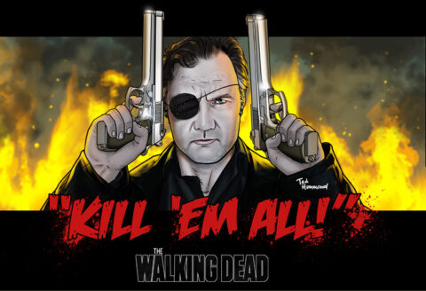 Kill ’em all!- The Walking Dead