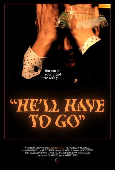 He’ll Have To Go (2023) – Fan-Made Poster