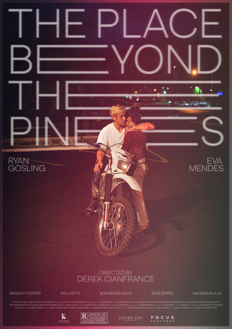 The Place Beyond The Pines – 2012