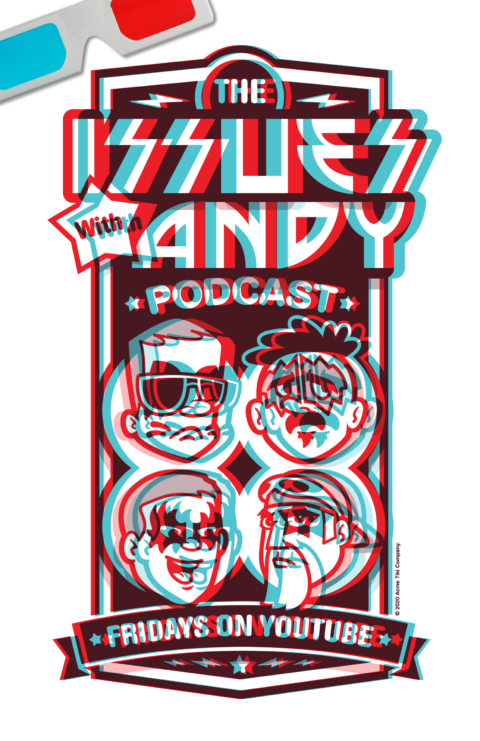 Issues with Andy Podcast 3D Poster