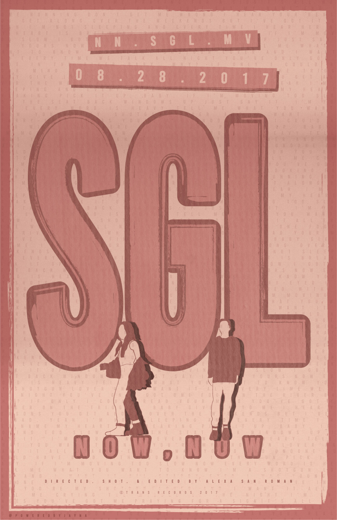 Now, Now – “SGL” Music Video Poster