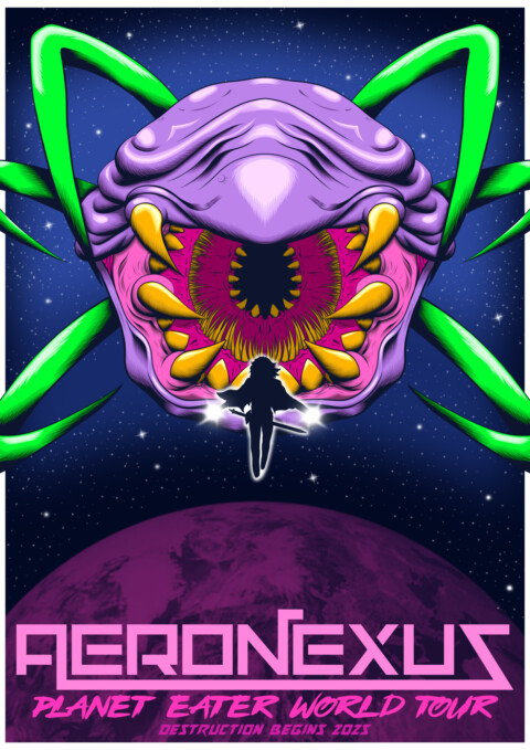 Aeronexus – Planet Eater World Tour