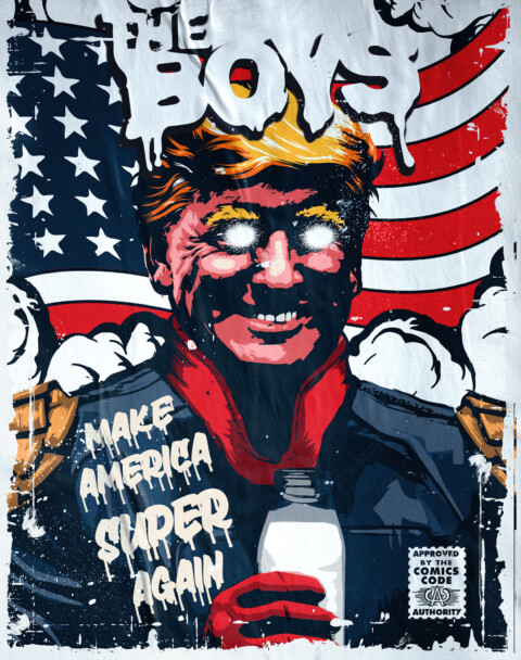 The Boys – Make America Great Again