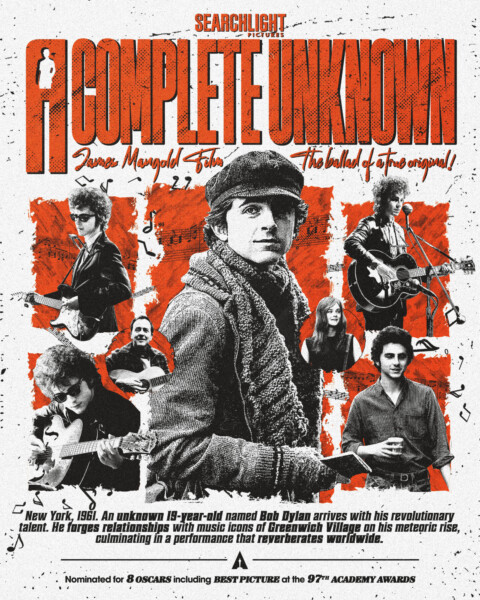 A COMPLETE UNKNOWN – OSCARS Best Picture Nominee