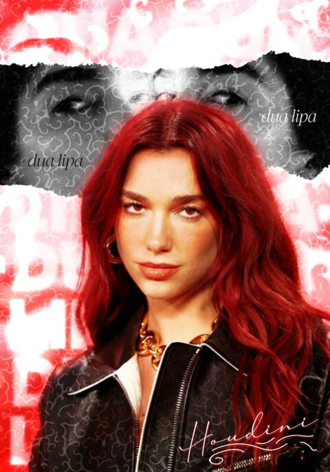 DUA LIPA – HOUDINI