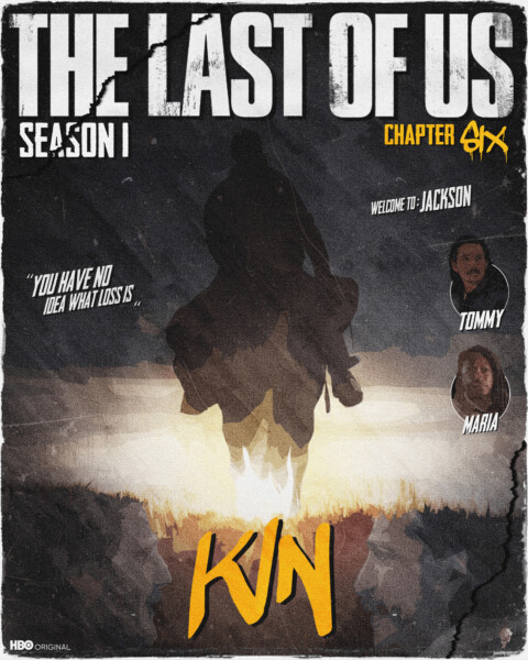 THE LAST OF US – Season 1 Episode 6