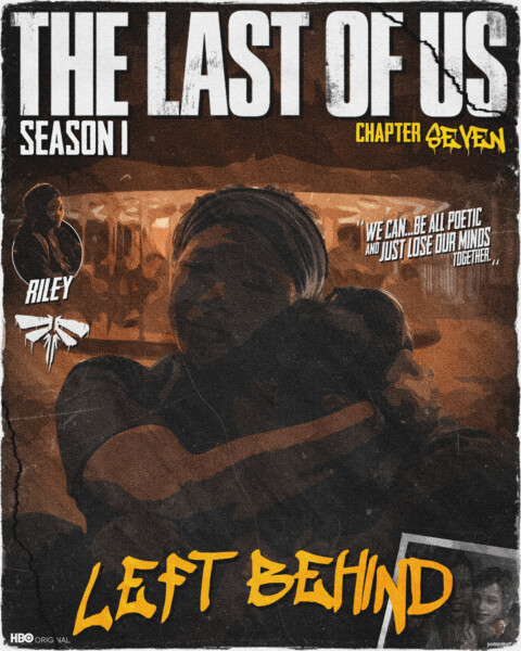 THE LAST OF US – Season 1 Episode 7