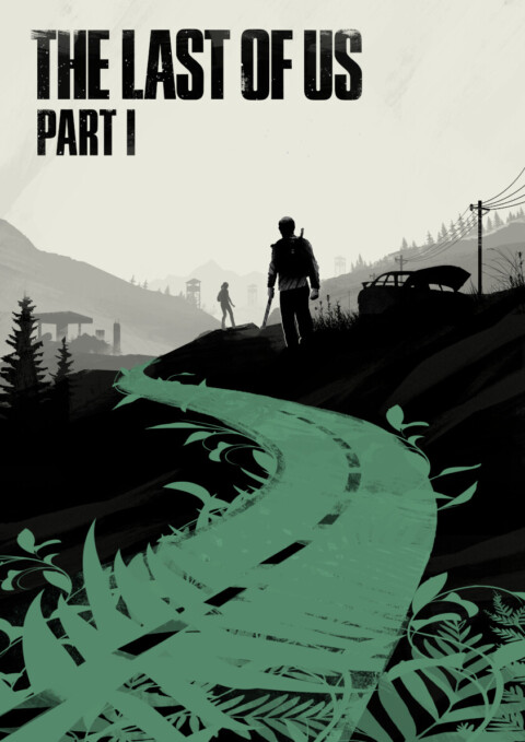 The Last of Us (Part 1)