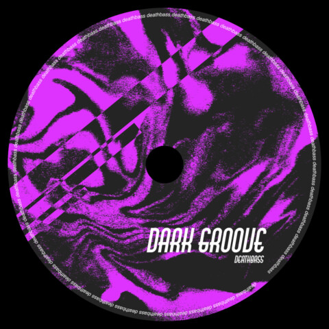 Dark Groove by Deathbass