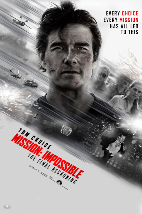 Mission:Impossible -The Final Reckoning (2025) /Fanmade Poster.