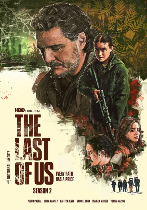 THE LAST OF US HBO – Season 2 – Alternative Poster – WARM / GREY VERSION