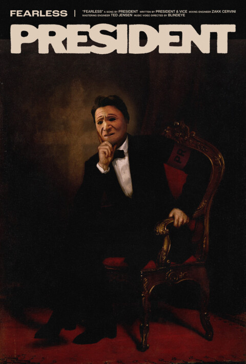 PRESIDENT – Fearless
