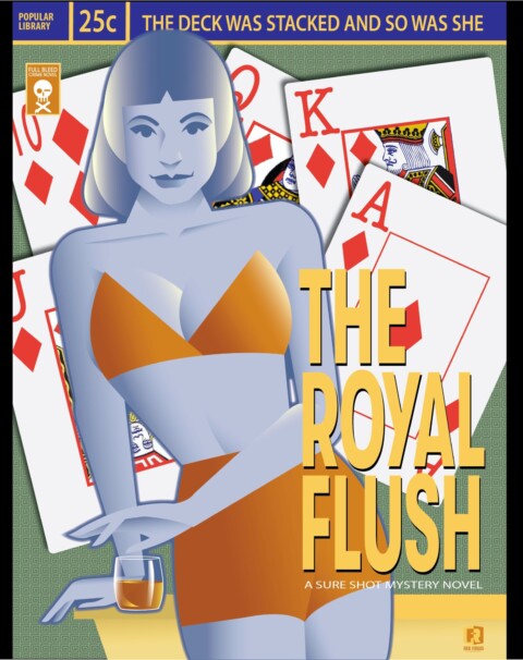 The Royal Flush